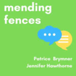 Mending Fences Podcast Logo